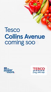 Our Collins Avenue store opens on February 27th! Looking forward to seeing you there. 🙌 | Tesco Ireland