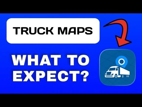 Truck Maps (Trucker GPS) App Overview - What To Know?
