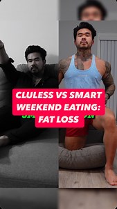 6 comments | Clueless Vs Smart : Fat loss 1️⃣Weekend Eating...