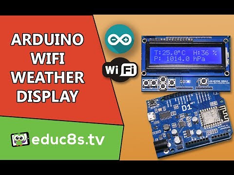 Arduino ESP8266 Project: WiFi Weather display using a Wemos D1 board and operweathermap.org website