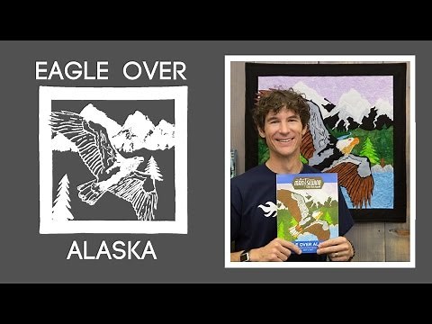 Make an Eagle Over Alaska Quilt