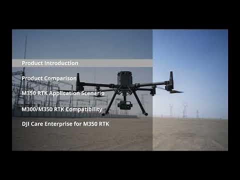 DJI Matrice 350 RTK Introduction