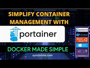 Install Portainer on Docker: Simplify Container Management on Ubuntu Server