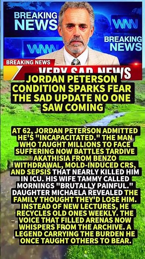 Jordan Peterson Condition Sparks Fear The Sad Update No One Saw Coming #Shorts #viral