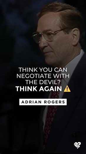 Think you can negotiate with the devil? Think again. ⚠️ We're bringing back a classic story from Adrian Rogers. Watch "How to Be a Fully Committed Disciple of Jesus Christ" at lwf.org/2434 | Love Worth Finding Ministries