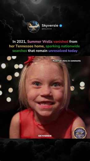 Summer Wells: The Girl Who Vanished Without a Trace in Tennessee (2021)