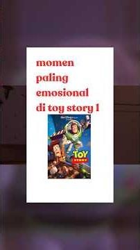 adegan emosional di toy story 1 #animasi #toystory #disney #pixar