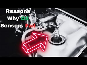 What Causes an Oxygen Sensor to Fail: Reasons Why O2 sensors Go Bad
