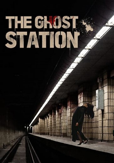 The Ghost Station (2022)