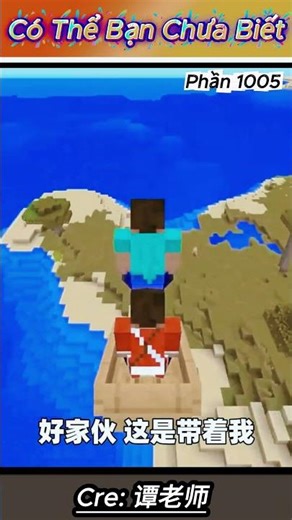 Điều Kỳ Lạ Trong Minecraft #1005 | 💦 Nước Bay Xuyên Không Gian?!