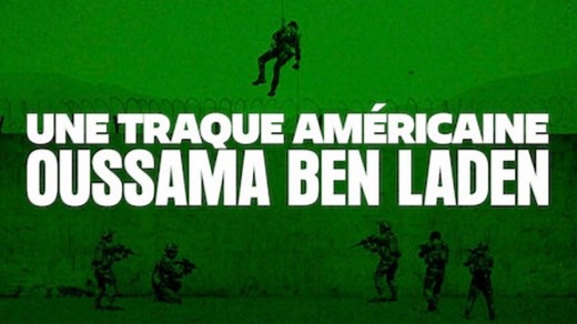 Une traque américaine : Oussama ben Laden (Netflix) : tout ce qu’il faut savoir sur la série documentaire événement