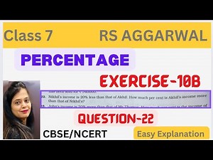 PERCENTAGE - Class 7 Maths - Exercise 10B - Question 22 - Chapter 10 - Rs Aggarwal Solutions - CBSE