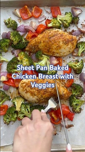 Sheet Pan Baked Chicken Breast with Veggies