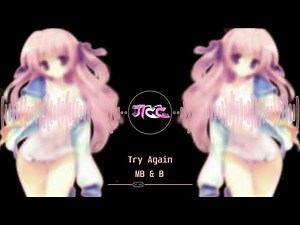 Nightcore - Try Again