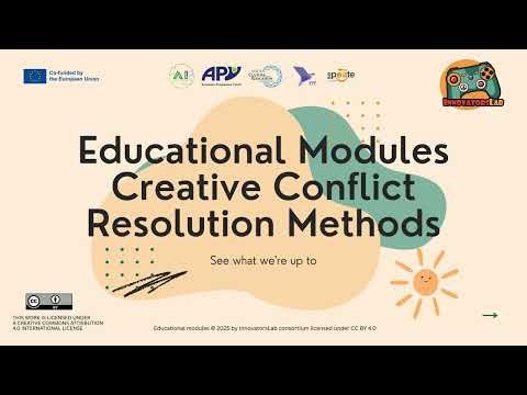 Video learning of MODULE 3 "'Creative Conflict Resolution Methods''