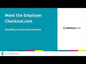 Meet the Employer - Checkout.com (Disability Inclusive Recruitment) [BSL, CC]