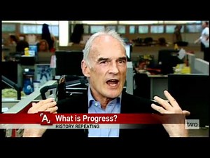 Ronald Wright: What is Progress?