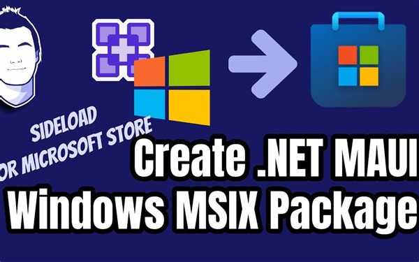 创建一个.NET MAUI Windows MSIX，以便重新加载或发布到微软商店