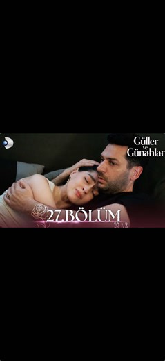 Part 22 güller ve Günahlar (trëndafila dhe Mëkate) episodi 27 me titra shqip #güllervegünahlar #turkishserie #dizi #serialeshqip #viralvideos