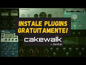CAKEWALK: COMO INSTALAR PLUGINS