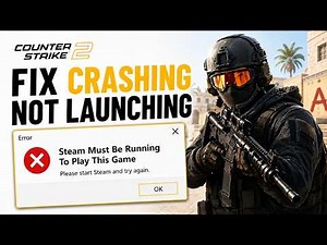 Counter Strike 2: How to Fix Crashing, Not Launching, Freezing & Black Screen CS2 Fast and Easy