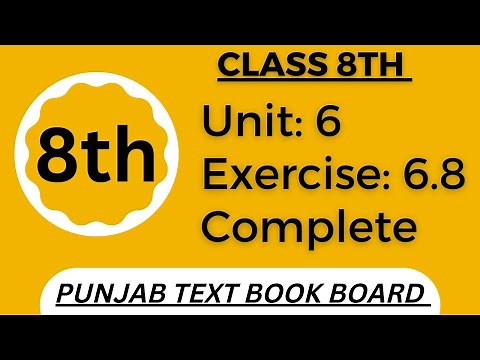 Class 8 Math Unit 6 Exercise 6.8 Punjab Text Book Board [ Complete ] Class 8 Math Exercise 6.8