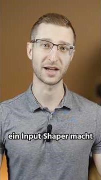Was macht ein Input Shaper beim 3D-Druck?