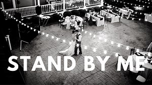 Stand By Me Ben E. King Wedding First Dance for Beginners | Online Lessons - Tutorial & Choreography — First Dance Charlotte