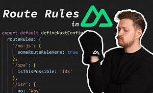 Nuxt 中的路由规则 - SSR、SSG、ISR 等