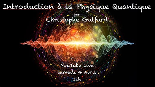 Conférence | Introduction à la physique quantique