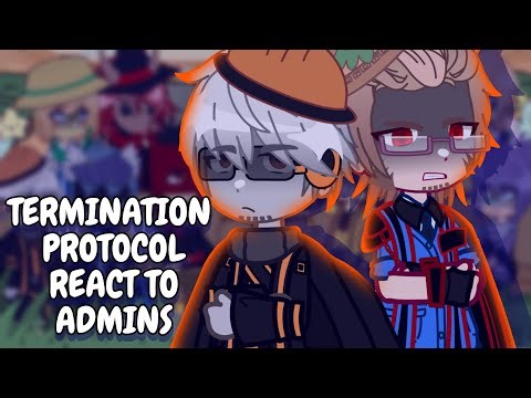 Termination Protocol React To Roblox Admins || Gacha React
