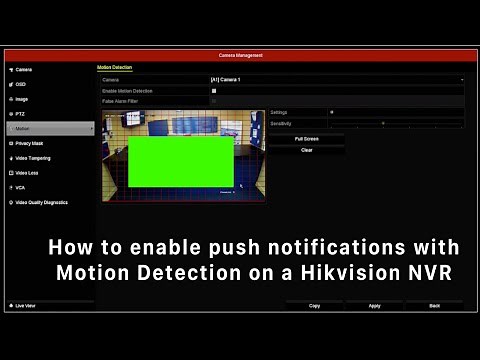 How to enable push notifications with Motion Detection on a Hikvision NVR