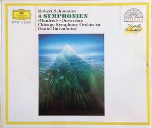 Robert Schumann, Chicago Symphony Orchestra, Daniel Barenboim - 4 Symphonies - "Manfred"- Overture