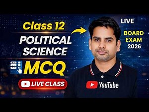 Class 12 Political Science MCQ Live Class 7 PM for board exam 2026 CBSE