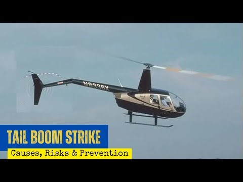 Helicopter Tail Boom Strikes: Causes, Risks & Prevention