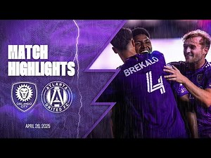 HIGHLIGHTS | 2025 MLS Regular Season | Orlando City SC vs. Atlanta United