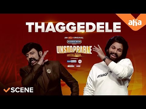Thaggedhe Le ft. Allu Arjun | Unstopabble with NBK | Rashmika | Sukumar | ahaVideoIN