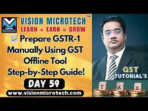 📄 How to Prepare GSTR-1 Manually Using the GST Offline Tool – Step-by-Step Tutorial!