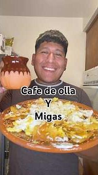 Migas con café de olla #mexicanfoodblogger