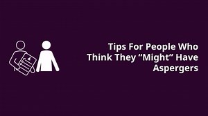 7.2K views · 102 reactions | Reasons To Get A Diagnosis: Tips For Adults Who Think They “Might” Have Aspergers | Adults with Aspergers and High-Functioning Autism - Support Group | Facebook