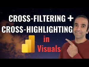 How to Use CROSSFILTER and CROSSHIGHLIGHT // Beginners Guide to Power BI in 2025