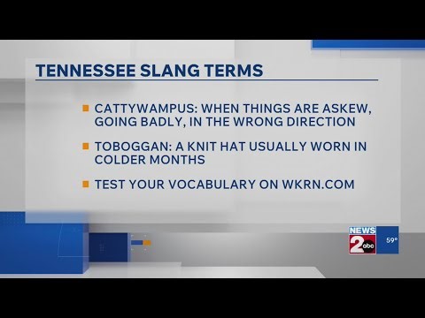 Cattywampus, toboggan: Ultimate guide to Tennessee slang