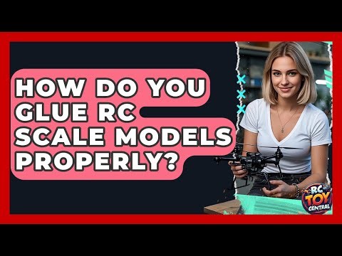 How do you glue RC scale models properly? - RC Toy Central