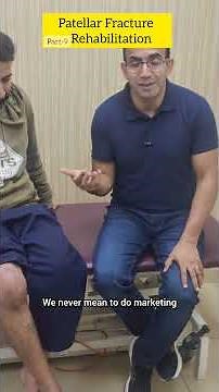 Patella Fracture Rehab Part 9: Step-by-Step Recovery After Surgery