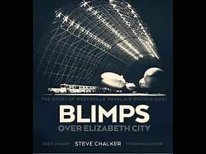 Blimps Over Elizabeth City | Military Aviation Museum