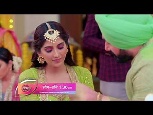 Choti Sarrdaarni | Episode 496 | छोटी सरदारनी | Sarabjit and Meher enjoy their Mehendi Ceremony