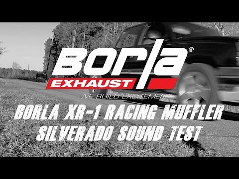 Borla XR 1 Muffler Silverado Sound Test