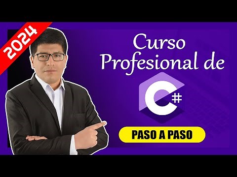CURSO DE C# DESDE CERO 2024 - Curso Completo Para Principiantes