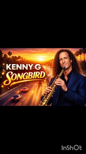 Kenny G – Songbird (Smooth Saxophone Vibes)