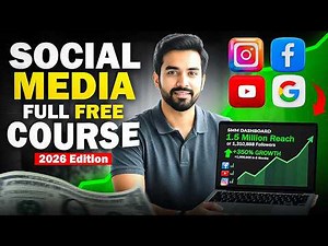Social Media Marketing फ्री में सीखो | Full FREE Course 2026 Edition | Beginner to Pro